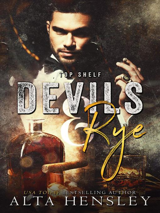 Title details for Devils & Rye by Alta Hensley - Available